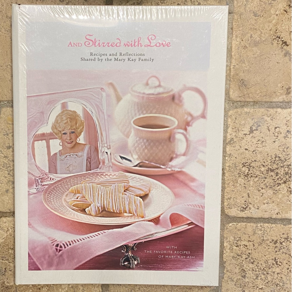AND STIRRED WITH LOVE Recipes and Reflections Shared by the Mary Kay Family